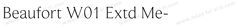 Beaufort W01 Extd Me字体转换